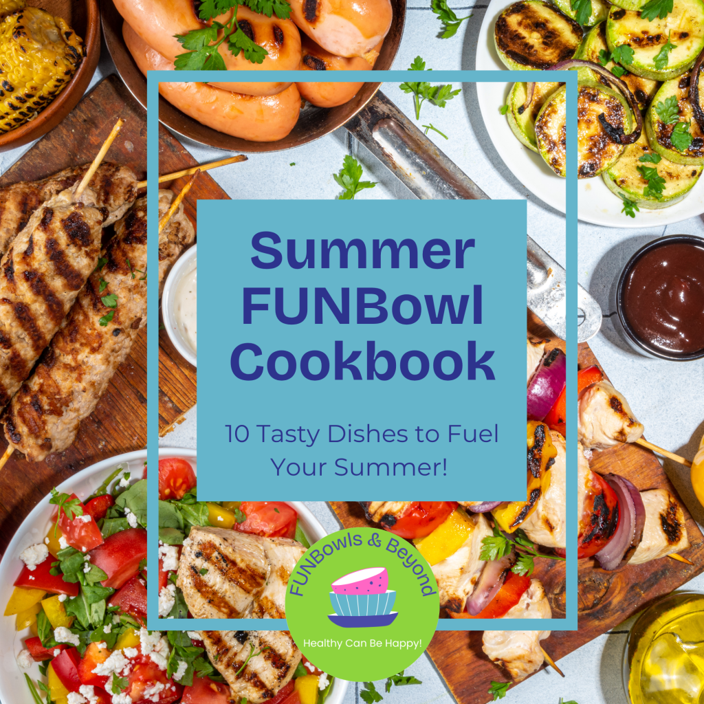 Colorful summer FUNBowl recipes featuring fresh ingredients like grilled veggies, lean proteins, fruits, and flavorful toppings, arranged in vibrant, balanced bowls.